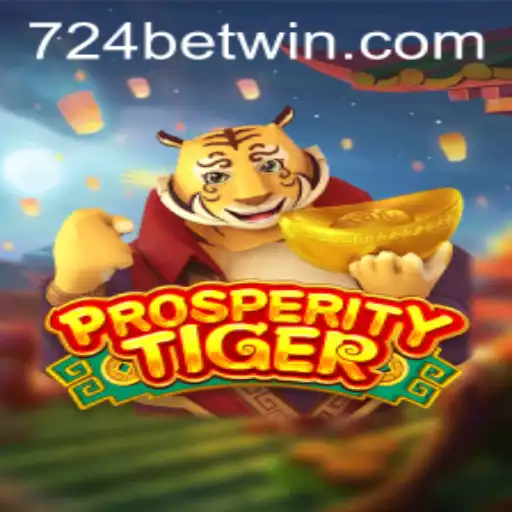 Exploring the Fascinating World of ProsperityTiger in the Era of 724bet